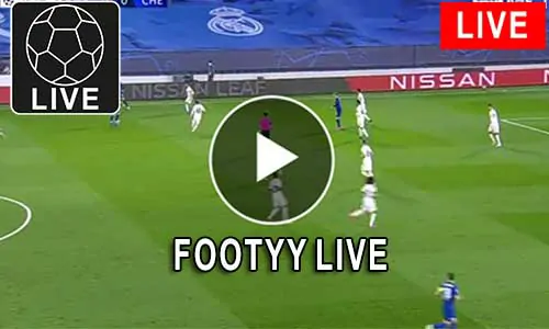 FooTyy Live مشاهدة المباريات مجانا