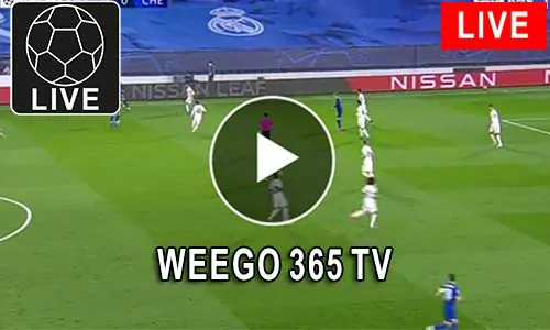 Weego 365 TV مشاهدة متابعة أهم المباريات